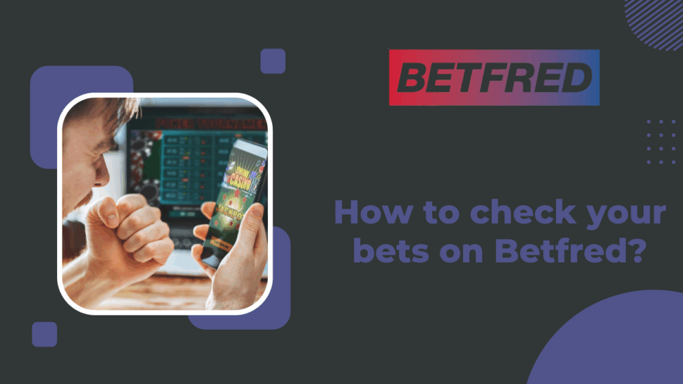 How to check your bets on Betfred?